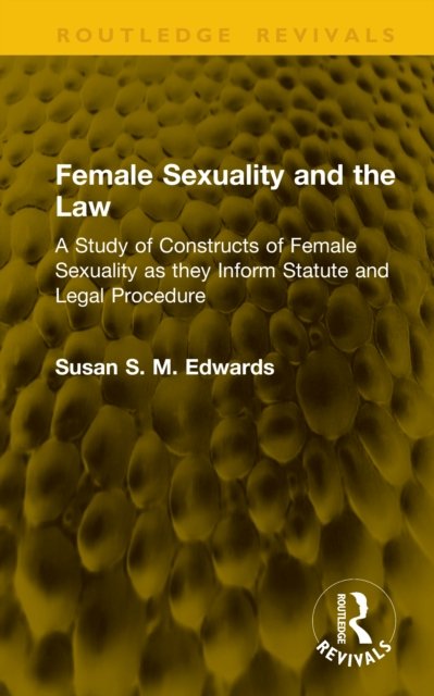 Female Sexuality and the Law