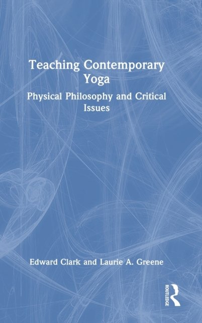 Teaching Contemporary Yoga