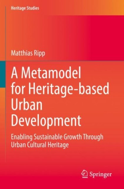 A Metamodel for Heritage-based Urban Development