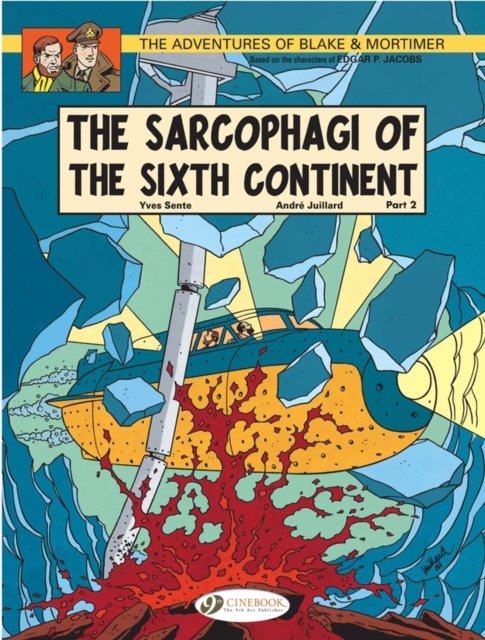 Blake & Mortimer Vol. 10: The Sarcophagi of the Sixth Continent - Part 2