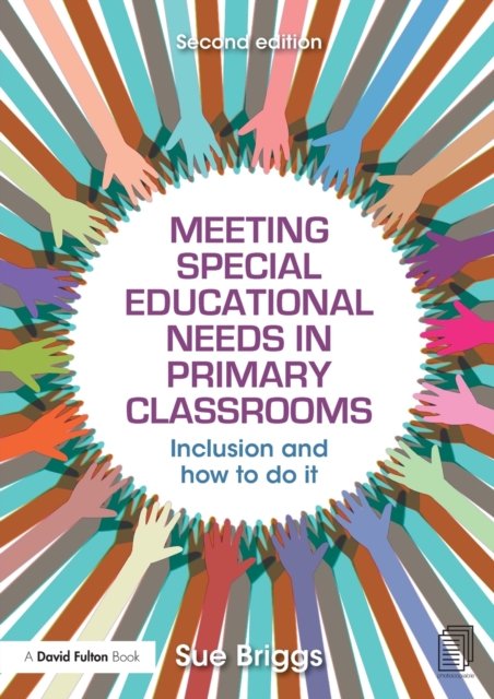 Meeting Special Educational Needs in Primary Classrooms