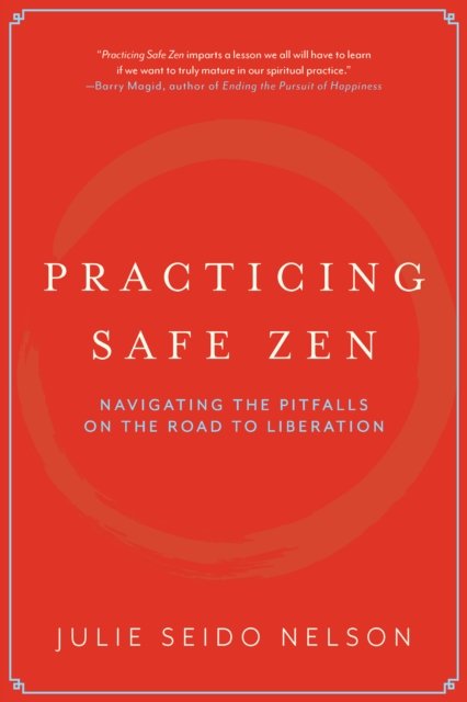 Practicing Safe Zen