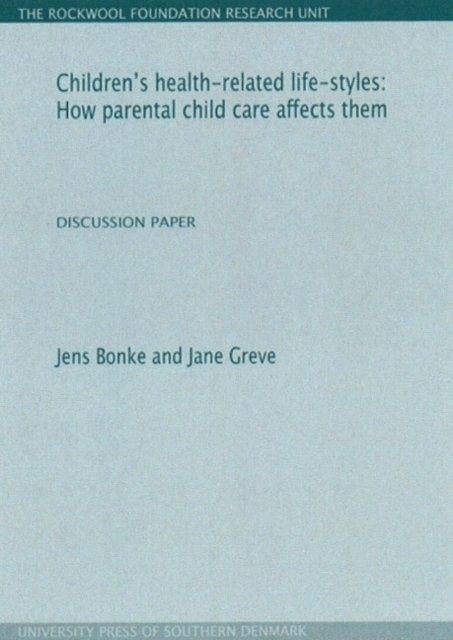 Children's Health-Related Life-Styles