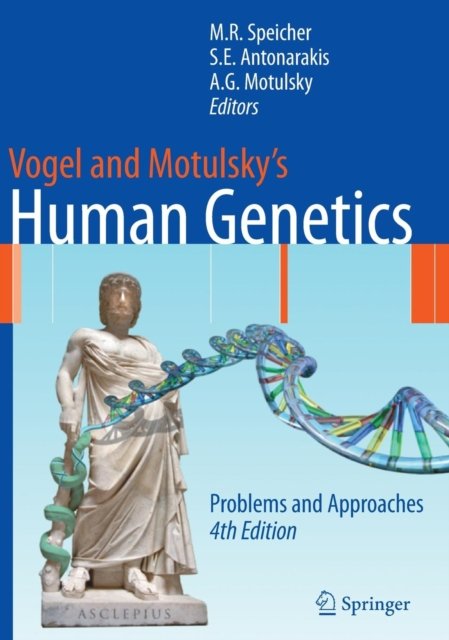 Vogel and Motulsky's Human Genetics