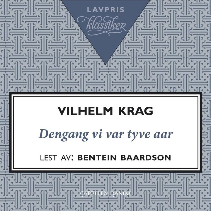 Dengang vi var tyve aar