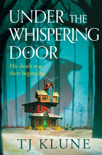 Under the whispering door av TJ Klune