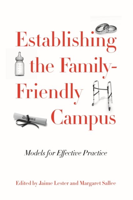 Establishing the Family-Friendly Campus