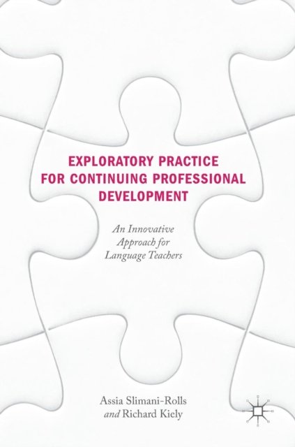 Exploratory Practice for Continuing Professional Development