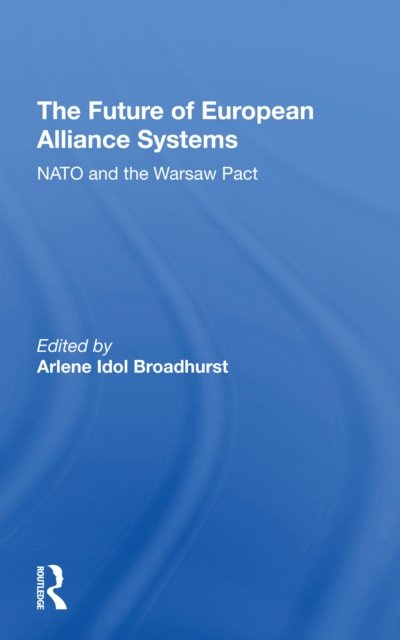 The Future of European Alliance Systems