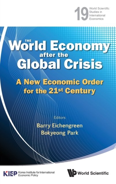 The World Economy After the Global Crisis