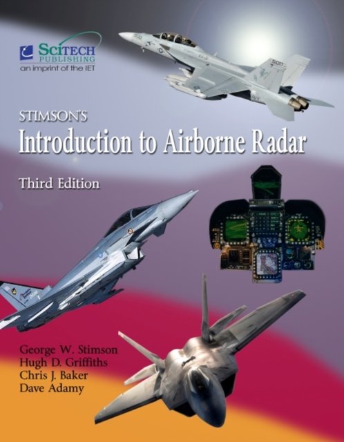 Stimson''s Introduction to Airborne Radar, 3rd Edition