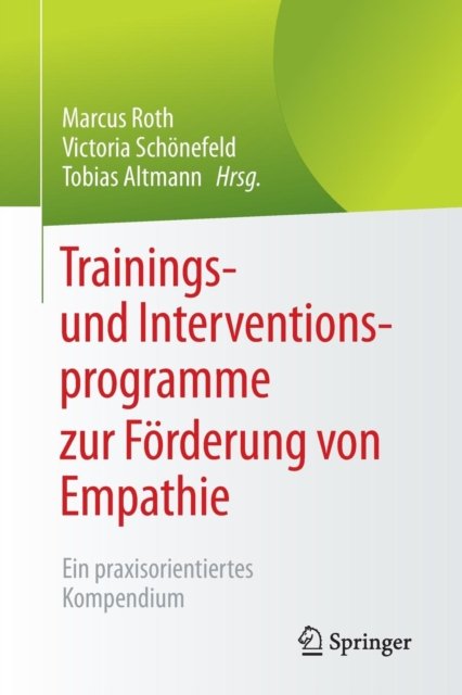 Trainings- und Interventionsprogramme zur Forderung von Empathie