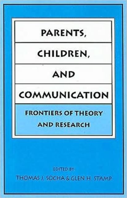 Parents, Children, and Communication