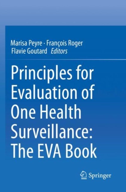 Principles for Evaluation of One Health Surveillance