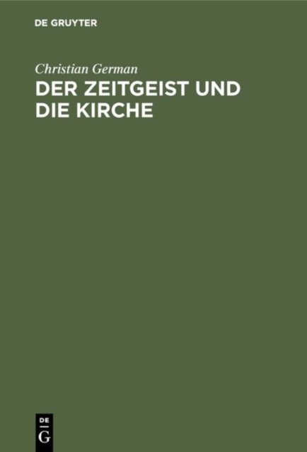 Der Zeitgeist Und Die Kirche