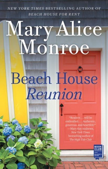 The Beach House Reunion