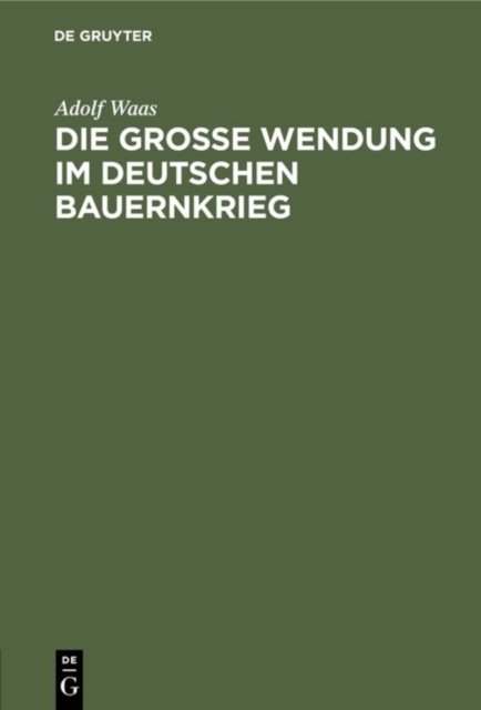 grosse Wendung im deutschen Bauernkrieg