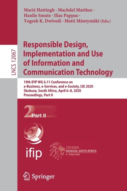 Responsible Design, Implementation and Use of Information and Communication Technology