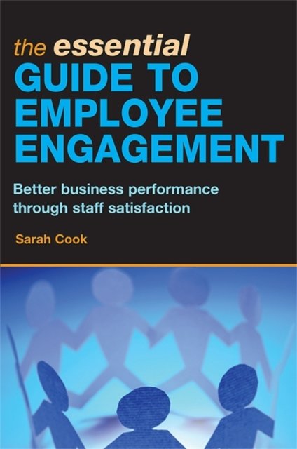 Essential Guide to Employee Engagement