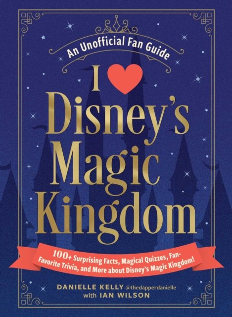 I Love Disney's Magic Kingdom