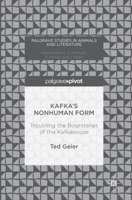 Kafka''s Nonhuman Form