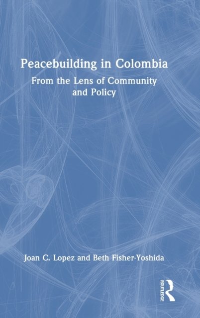 Peacebuilding in Colombia