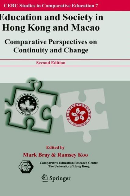 Education and Society in Hong Kong and Macao