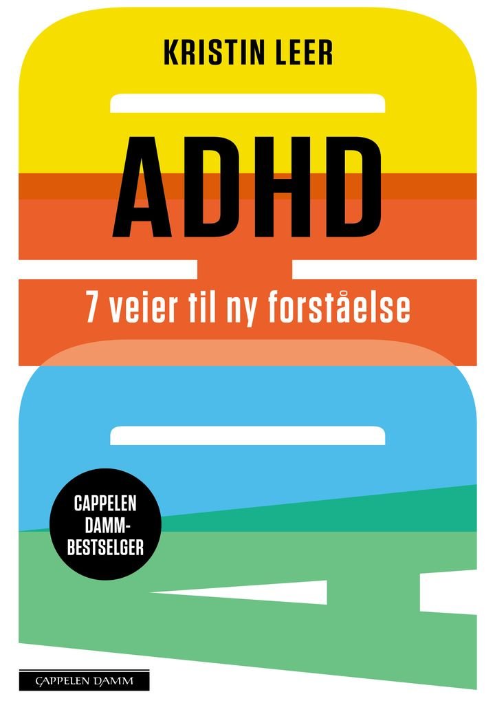 ADHD - 7 veier til ny forståelse