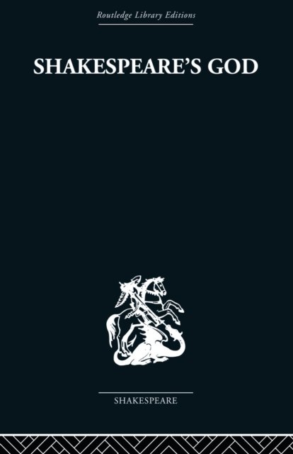 Shakespeare's God