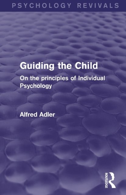 Guiding the Child