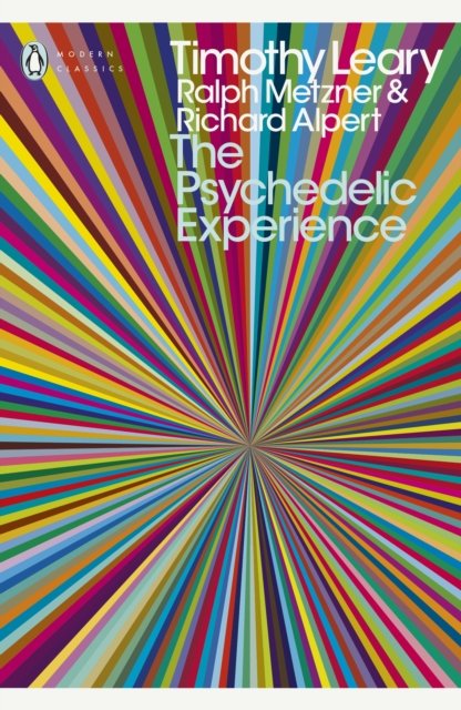 The Psychedelic Experience
