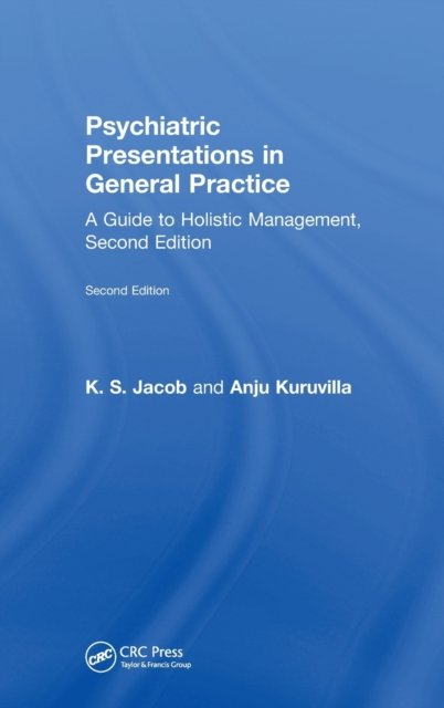 Psychiatric Presentations in General Practice