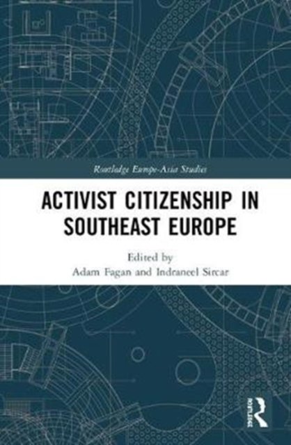 Activist Citizenship in Southeast Europe