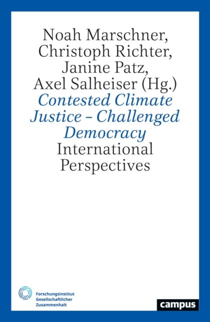 Global Climate Justice-Challenged Democracy