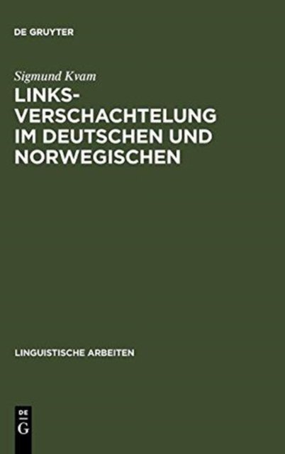 Linksverschachtelung im Deutschen und Norwegischen