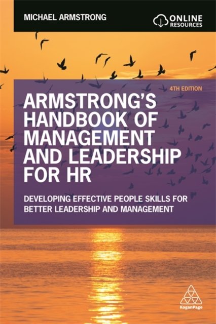 Armstrong''s Handbook of Management and Leadership for HR
