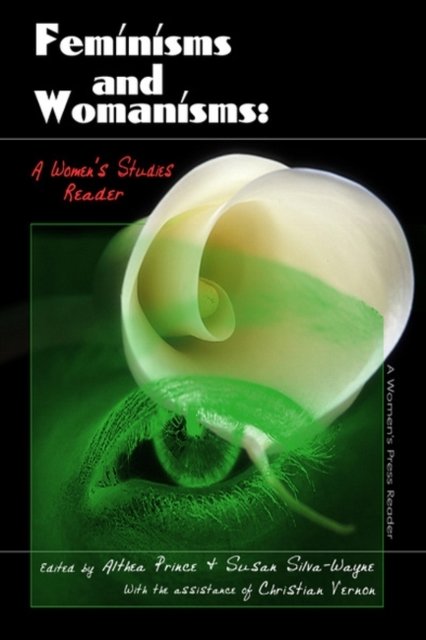 Feminisms and Womanisms