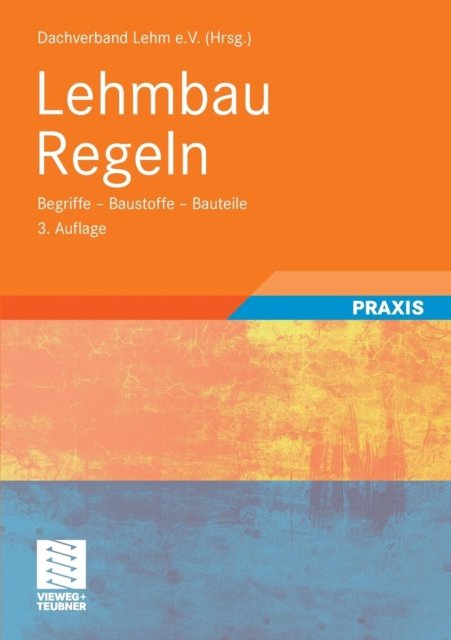Lehmbau Regeln