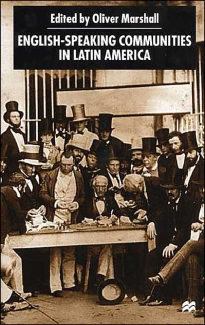 English-Speaking Communities in Latin America