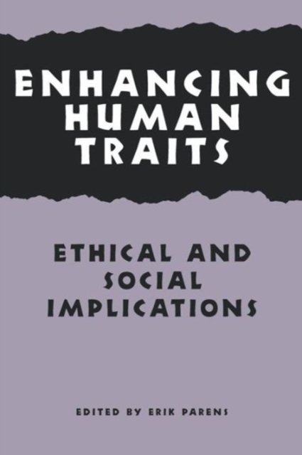 Enhancing Human Traits