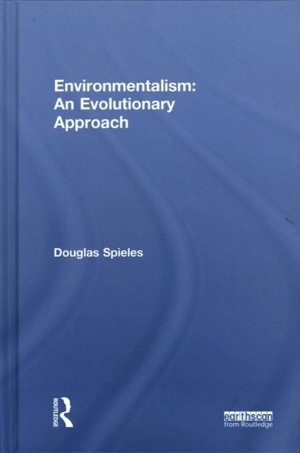 Environmentalism: An Evolutionary Approach