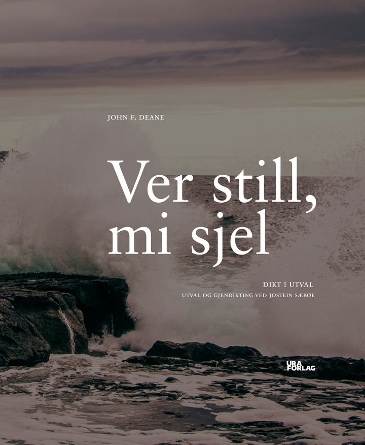 Ver still, mi sjel - dikt i utval