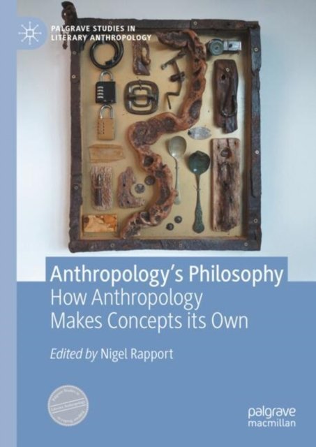 Anthropology?s Philosophy