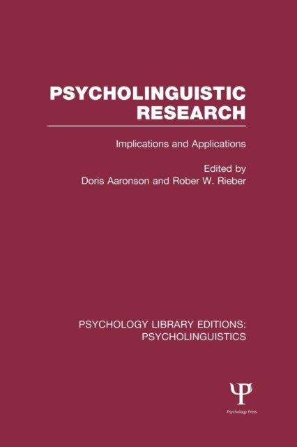 Psycholinguistic Research (PLE: Psycholinguistics)