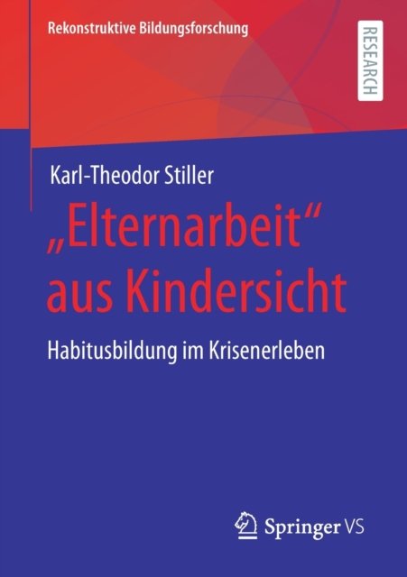 „Elternarbeit“ aus Kindersicht