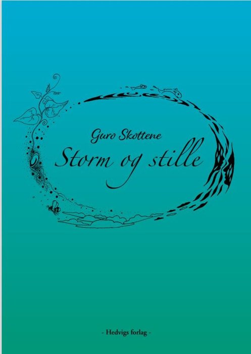 Storm og stille