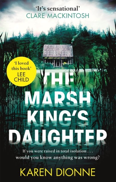 Marsh King''s Daughter