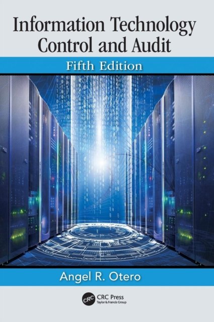 Information Technology Control and Audit