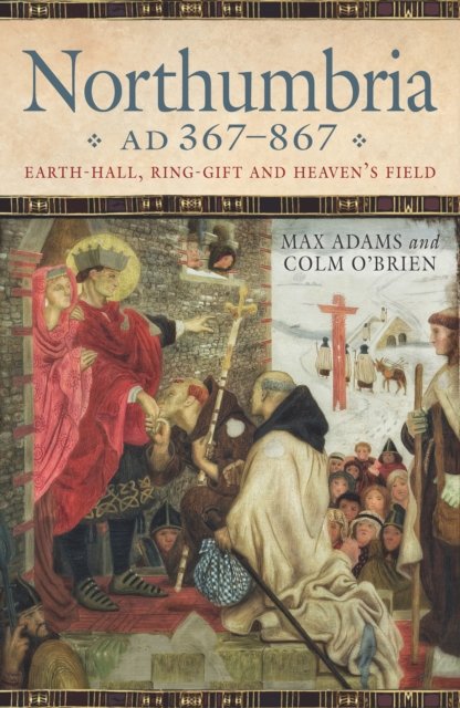 Northumbria AD 367-867