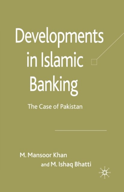 Developments in Islamic Banking